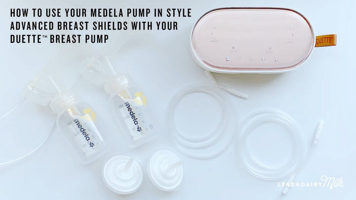 How to Use Your Medela Pump In Style Advanced Breast Shields with Your Duette™ Breast Pump - Legendairy Milk