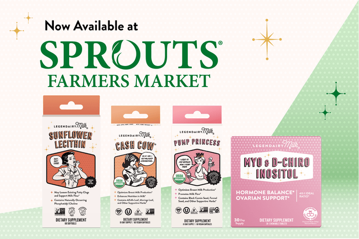Legendairy Milk Now at Sprouts: Lactation & Wellness Support on Your Grocery Run - Legendairy Milk
