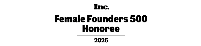 Inc. Female Founders 500 Honoree 2026 text on a white background